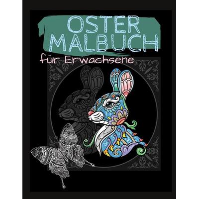 Ostermalbuch Erwachsene, Gebundene Ausgabe von Nora Kall, BoD – Books on Demand, 978-3-7460-3634-2