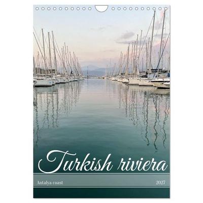 Turkish riviera - Antalya coast (Wall Calendar 2027 DIN A4 portrait), CALVENDO 12 Month Wall Calendar