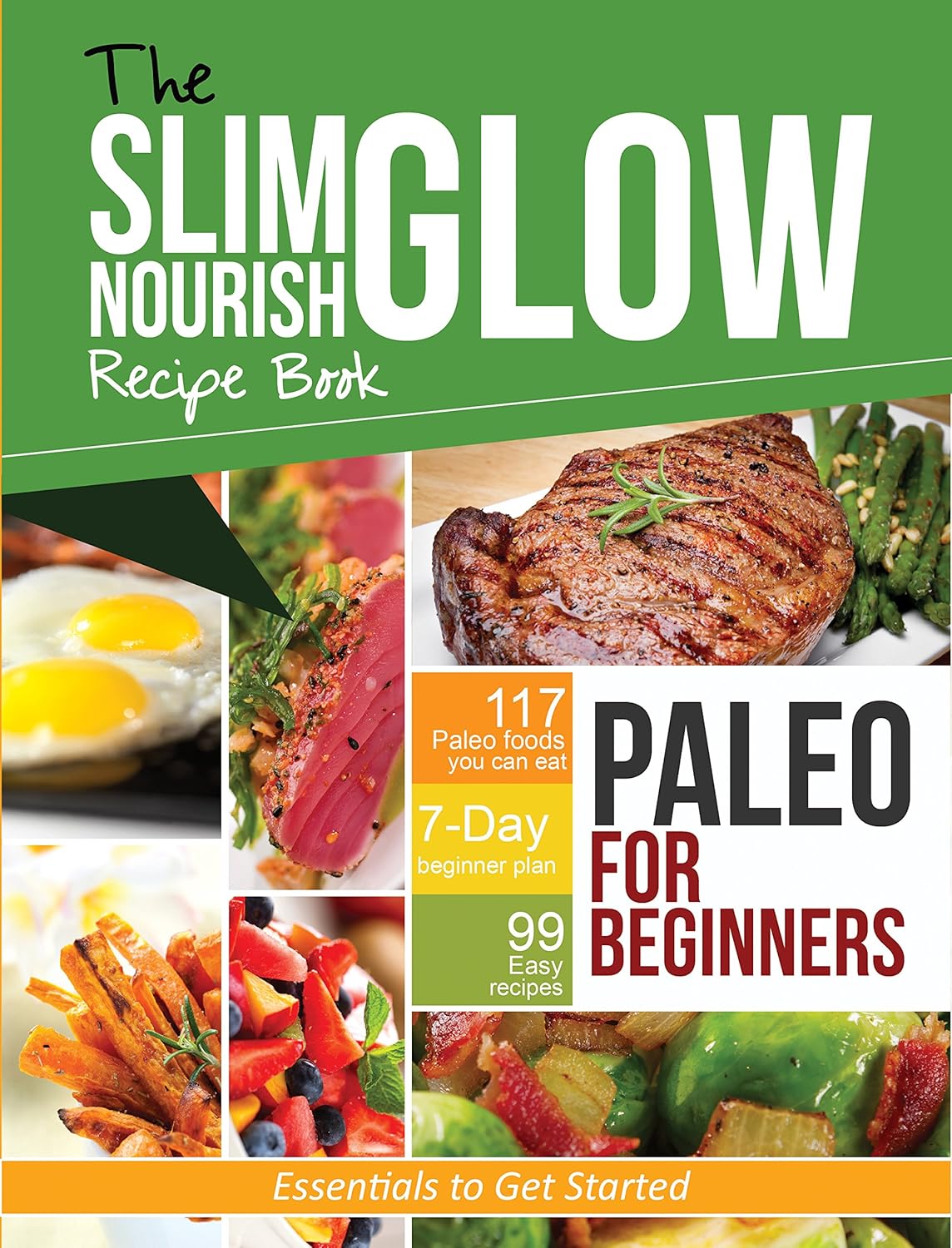 Rockridge Press Paleo for Beginners: Essentials to Get Started by John Chatham - Paperback Diet Recipe Book - 7-Day Plan, Shopping Guide & 99 Paleo Recipes