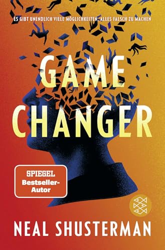 Neal Shusterman - Game Changer – Es gibt unendlich viele Möglichkeiten, alles falsch zu machen: Science Fiction Jugendroman ab 14 Jahren │ Pageturner mit Gänsehaut-Feeling - Preis vom 30.09.2026 09:01:18 h
