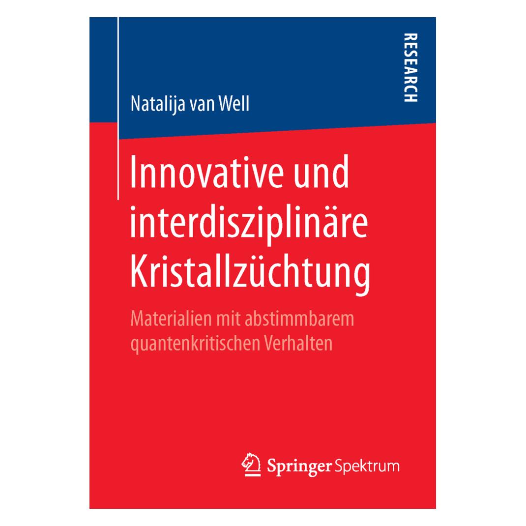 Springer Innovative und interdisziplinäre Kristallzüchtung (Deutsch, Softcover, Natalija Van Well) (55608999)