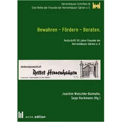 Bewahren - Fördern - Beraten, Sachbücher von Joachim Wolschke-Bulmahn, Sepp Heckmann