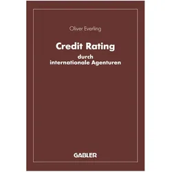 Credit Rating durch internationale Agenturen, Fachbücher von Oliver Everling