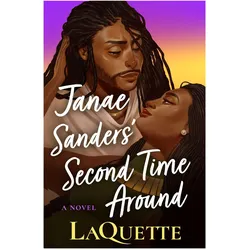 Janae Sanders' Second Time Around, Belletristik von LaQuette
