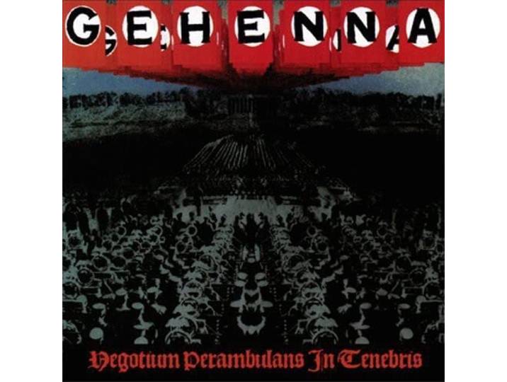 Gehenna - Negotium Perambulans In Tenebris