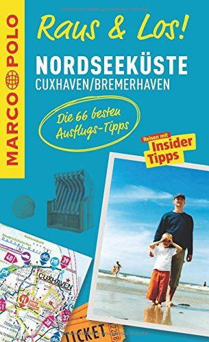 MARCO POLO Raus & Los! Nordseeküste, Cuxhaven, Bremerhaven: Guide und große Erlebnis-Karte in praktischer Schutzhülle - Preis vom 17.10.2026 19:25:27 h