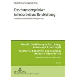 Forschungsperspektiven in Facharbeit und Berufsbildung, Fachbücher von Martin Fischer, Georg Spöttl