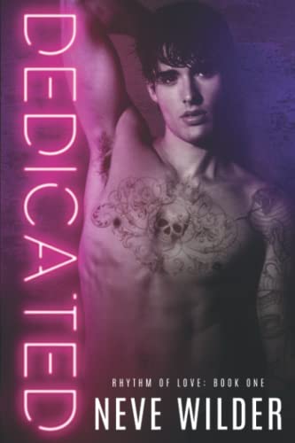 Neve Wilder - Dedicated: A Rhythm of Love Novel - Preis vom 17.10.2026 19:25:27 h