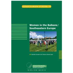 Women in the Balkans/ Southeastern Europe, Fachbücher von Gabriella Schubert
