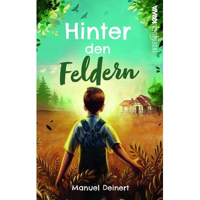 Hinter den Feldern, Taschenbuch von Manuel Deinert, Feiyr, 978-3-9886536-6-6