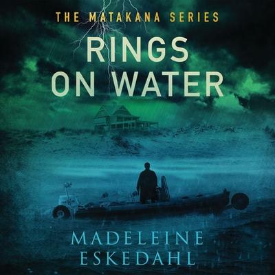 Rings on Water - Madeleine Eskedahl, Audio, 9781399140812