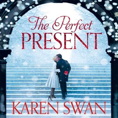 The Perfect Present - Karen Swan, Audio, 9781509855766