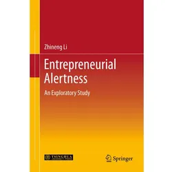 Entrepreneurial Alertness, Fachbücher von Zhineng Li