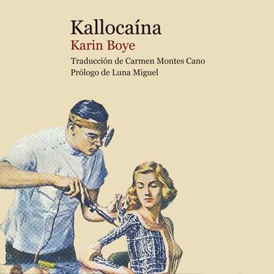 Kallocaína - Karin Boye, Audio, 9789177912705