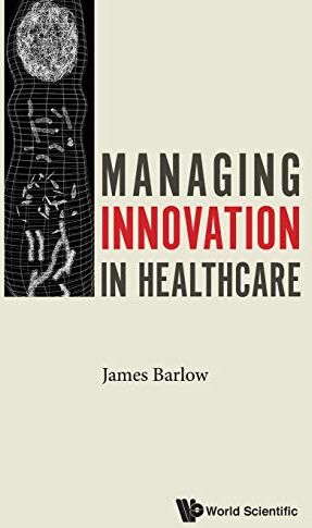 James Barlow - Managing Innovation In Healthcare - Preis vom 30.09.2026 09:01:18 h