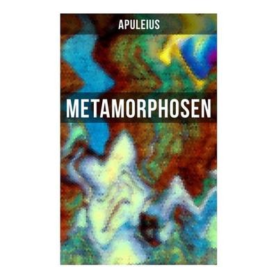 Metamorphosen, Taschenbuch von Apuleius, Musaicum Books, 978-80-272-5548-1