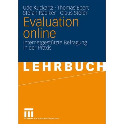 Evaluation online, Taschenbuch von Udo Kuckartz, VS Verlag für Sozialwissenschaften, 978-3-531-16249-2