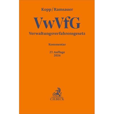Verwaltungsverfahrensgesetz. VwVfG, Gebundene Ausgabe von , C.H. Beck, 978-3-406-84427-0