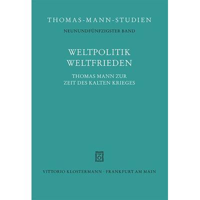 Weltpolitik / Weltfrieden, Gebundene Ausgabe von , Klostermann, Vittorio, 978-3-465-03645-6