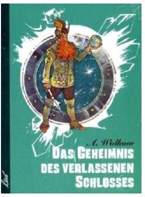 Alexander Wolkow - Das Geheimnis des verlassenen Schlosses: Märchenerzählung - Preis vom 10.10.2026 11:48:34 h