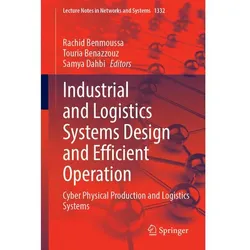 Industrial and Logistics Systems Design and Efficient Operation, Fachbücher