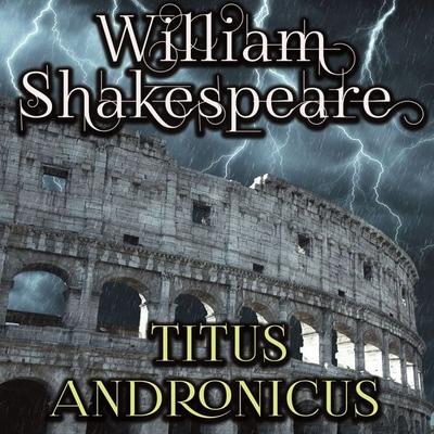 Titus Andronicus - William Shakespeare, Audio, 4099995191455