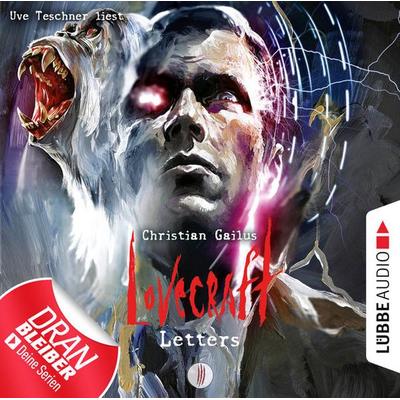 Lovecraft Letters - Lovecraft Letters, Folge 3 - Christian Gailus, Audio, 9783838787107