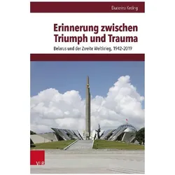 Erinnerung zwischen Triumph und Trauma, Sachbücher von Ekaterina Keding