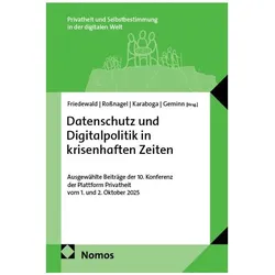 Datenschutz und Digitalpolitik in krisenhaften Zeiten, Fachbücher
