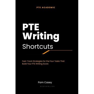 PTE Writing Shortcuts, Taschenbuch von Pam Casey, Independently Published