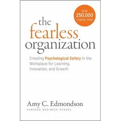 The Fearless Organization, Sachbücher von Amy C. Edmondson