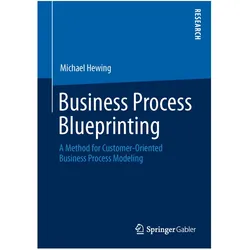 Business Process Blueprinting, Fachbücher von Michael Hewing