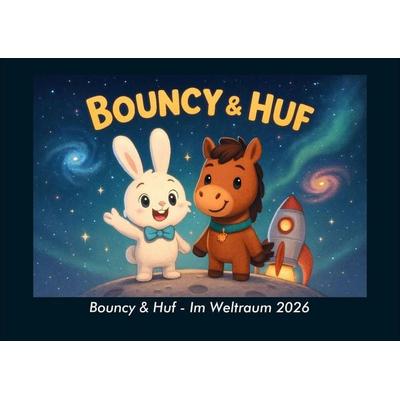 Bouncy & Huf - Im Weltraum 2026 Fotokalender DIN A4