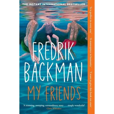 My Friends, Taschenbuch von Fredrik Backman, Simon & Schuster, 978-1-398-51643-4