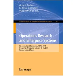 Operations Research and Enterprise Systems, Fachbücher von Greg H. Parlier, Federico Liberatore, Marc Demange