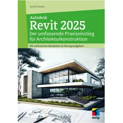 Autodesk Revit 2025, Fachbücher von Detlef Ridder