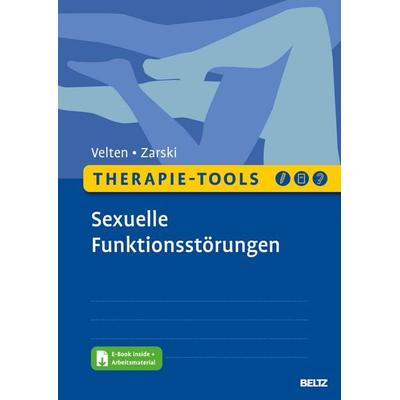 Therapie-Tools Sexuelle Funktionsstörungen, Set von Julia Velten,Anna-Carlotta Zarski, Beltz Verlagsgruppe GmbH & Co. KG, 978-3-621-28726-5