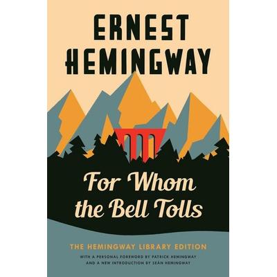 For Whom the Bell Tolls, Gebundene Ausgabe von Ernest Hemingway, Simon & Schuster N.Y., 978-1-4767-8777-0
