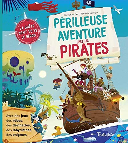 Périlleuse aventure chez les pirates - Preis vom 09.10.2026 07:28:09 h