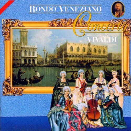 Rondo Veneziano - Concerto Per Vivaldi - Preis vom 08.10.2026 07:26:42 h