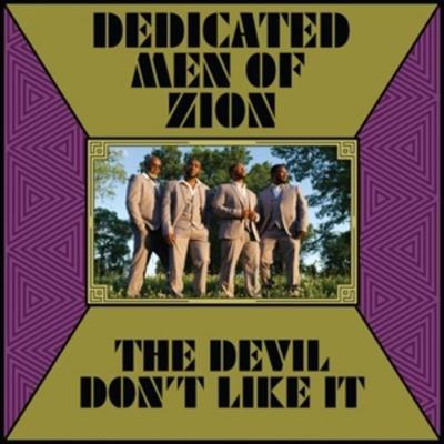 The Devil Dont Like It - Dedicated Men Of Zion, Vinyl