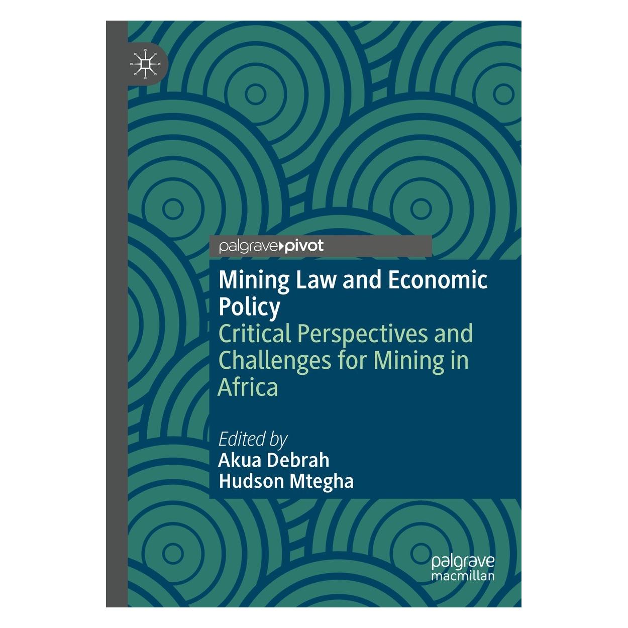 Springer Mining Law and Economic Policy (Englisch, Hardcover, Akua Debrah, Hudson Mtegha) (9783031070471)
