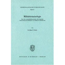 Militärkriminologie., Fachbücher von Klaus P. Fiedler