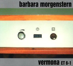 Barbara Morgenstern - Vermona Et6-1 - Preis vom 09.10.2026 07:28:09 h