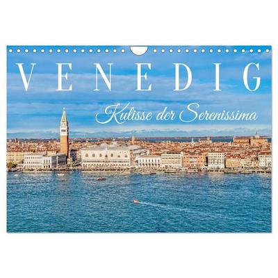 Venedig - Kulisse der Serenissima (Wandkalender 2027 DIN A4 quer), CALVENDO Monatskalender