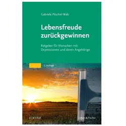 Lebensfreude zurückgewinnen, Fachbücher von Gabriele Pitschel-Walz