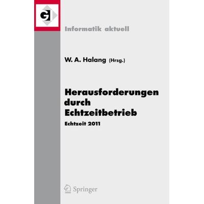 Herausforderungen durch Echtzeitbetrieb, Taschenbuch von , Springer Berlin, 978-3-642-24657-9