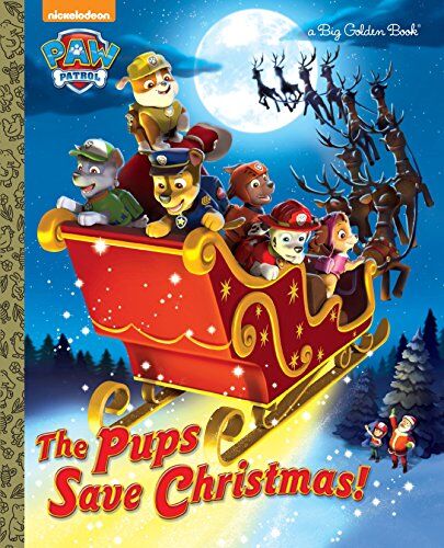 Golden Books - The Pups Save Christmas! (Paw Patrol) (Big Golden Book) - Preis vom 09.10.2026 07:28:09 h