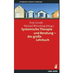 Systemische Therapie und Beratung, Fachbücher von Levold, Tom/Wirsching, Michael