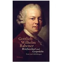 Briefwechsel und Gespräche, Sachbücher von Gottlieb Wilhelm Rabener